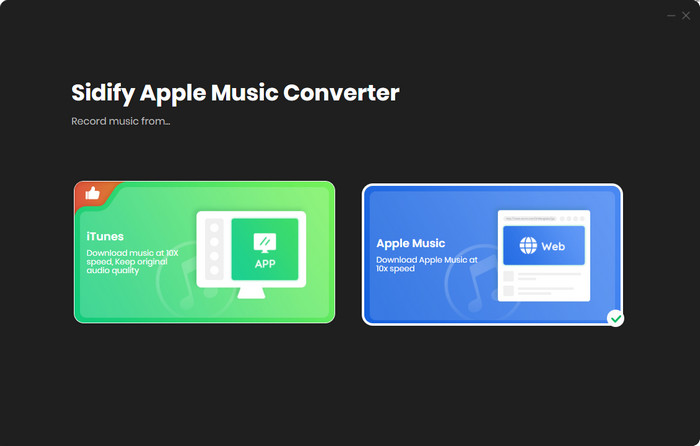 sidify choose apple music conversion mode