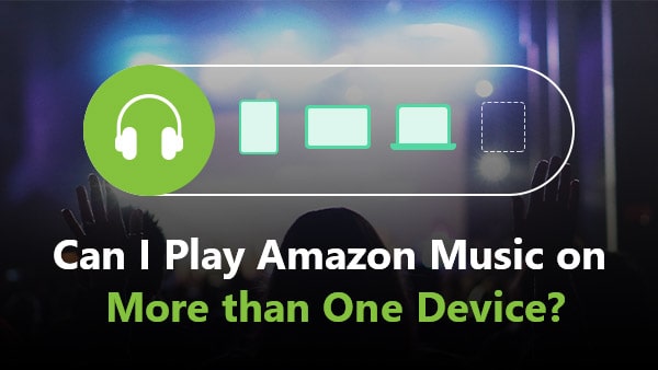 play amazon music on more than one device