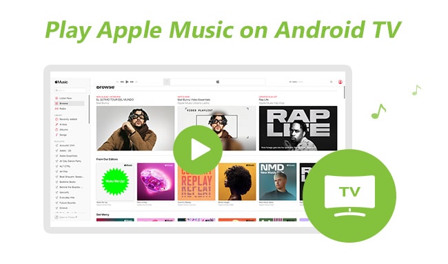 Play Apple Music on Android TV