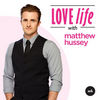 LOVE Life with Matthew Hussey podcast