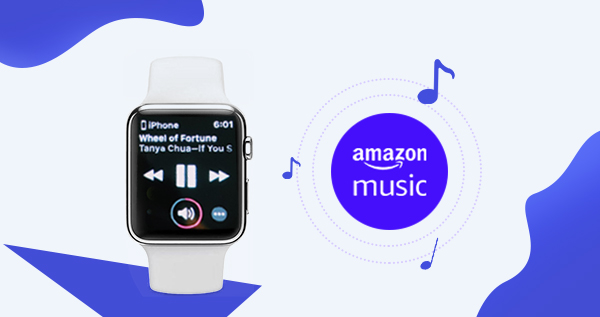Play Amazon Music on Apple Watch
